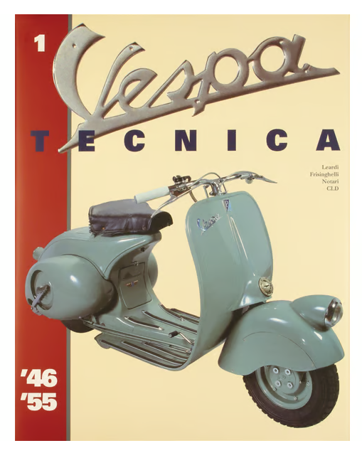 PIAGGIO Kézikönyv "Vespa Tecnica 1" 1946/1955